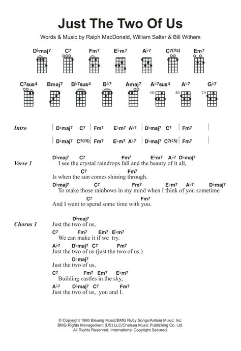 Verses and ChorusesChords use. . Just the two of us ukulele chords